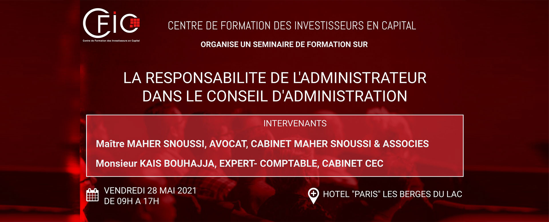 Séminaire sur la Responsabilité de l’Administrateur dans le Conseil d’Administration